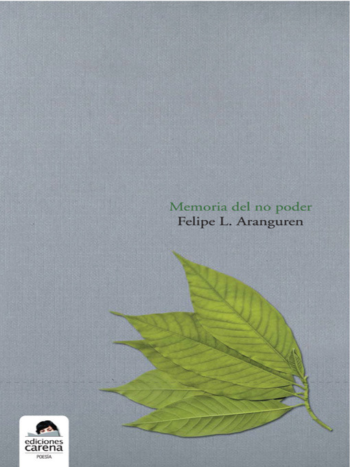 Title details for Memoria del no poder by Felipe L. Aranguren - Available